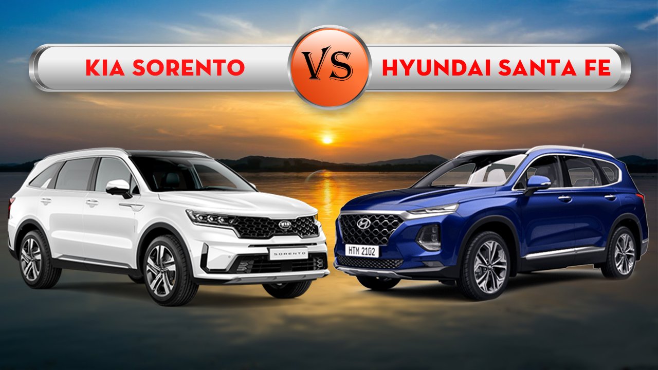 So sánh xe Kia Sorento 2021 và Hyundai Santa Fe 2021: Đã đến lúc thay đổi